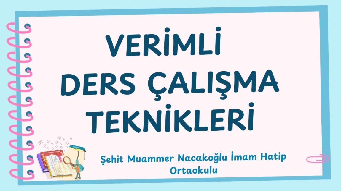 VERİMLİ DERS ÇALIŞIYORUZ